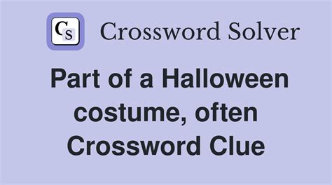 top part of a costume crossword clue|More.